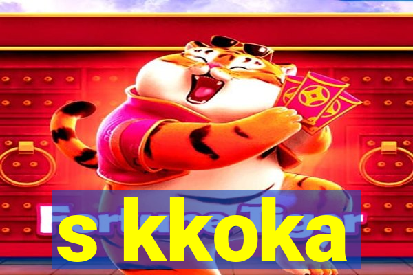 s kkoka